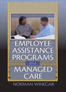 Image for Employee Assistance Programs in Managed Care