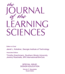 Image for Design Education: A Special Issue of the Journal of the Learning Sciences