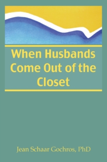 Image for When husbands come out of the closet