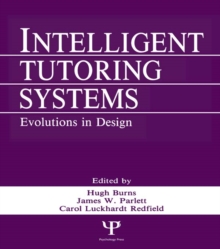 Image for Intelligent tutoring systems: evolutions in design
