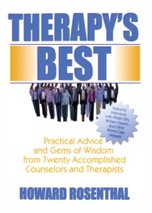 Image for Therapy's best: practical advice and gems of wisdom from twenty accomplished counselors and therapists