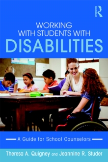 Image for Working with students with disabilities: a guide for school counselors