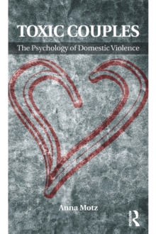 Image for Toxic couples: the psychology of domestic violence