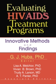 Image for Evaluating HIV/AIDS treatment programs: innovative methods and findings