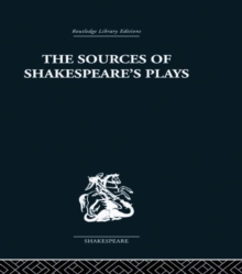 Image for The Sources of Shakespeare's Plays