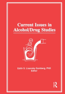 Image for Current Issues in Alcohol/Drug Studies