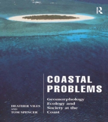 Image for Coastal Problems: Geomorphology, Ecology and Society at the Coast