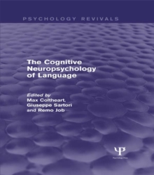 Image for The cognitive neuropsychology of language