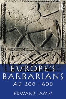 Image for Europe's barbarians, AD 200-600