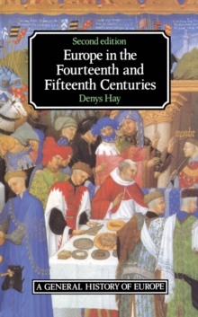 Image for Europe in the Fourteenth and Fifteenth Centuries