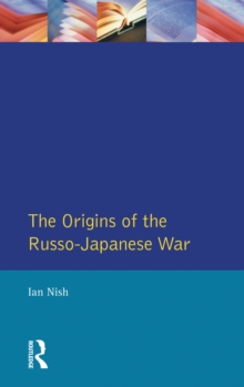 Image for The origins of the Russo-Japanese War