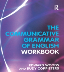 Image for The communicative grammar of English workbook