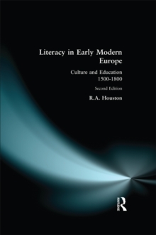 Image for Literacy in early modern Europe: culture and education, 1500-1800