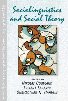Image for Sociolinguistics and social theory