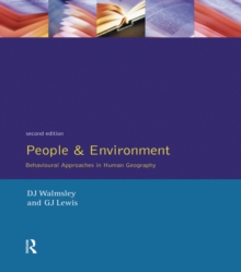 Image for People and environment: behavioural approaches in human geography