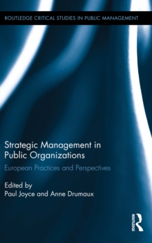 Image for Strategic management in public organizations: European practices and perspectives