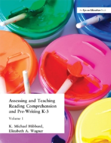 Image for Assessing and teaching reading comprehension and pre-writing, K-3