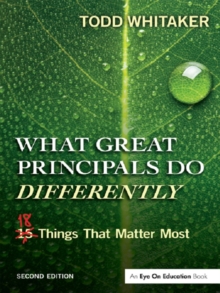 Image for What great principals do differently: eighteen things that matter most