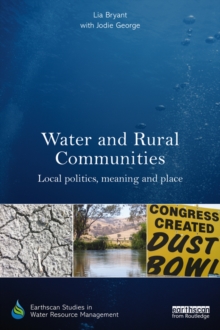Image for Water and rural communities: local politics, meaning and place