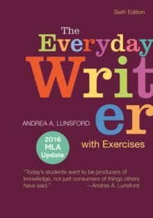 Image for The Everyday Writer with Exercises with 2016 MLA Update