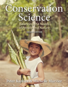 Image for Conservation Science: Balancing the Needs of People and Nature