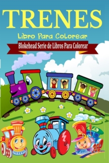 Image for Trenes Libro Para Colorear