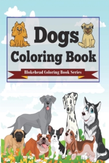 Image for Dogs Coloring Book : (Blokehead Coloring Book Series)