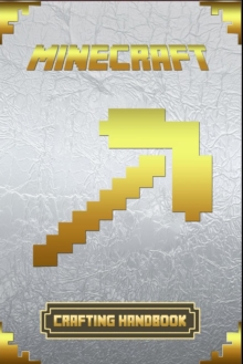 Image for Minecraft : Crafting Handbook