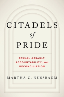 Image for Citadels of Pride: Sexual Assault, Accountability, and Reconciliation