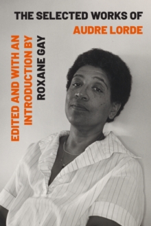 Image for The Selected Works of Audre Lorde