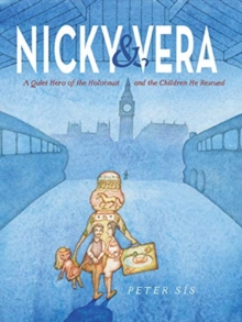 Image for Nicky & Vera : A Quiet Hero of the Holocaust and the Children He Rescued