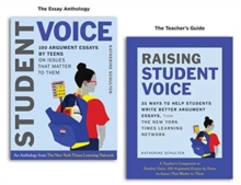 Image for Student Voice Teacher's Special: 100 Teen Essays + 35 Ways  to Teach Argument Writing