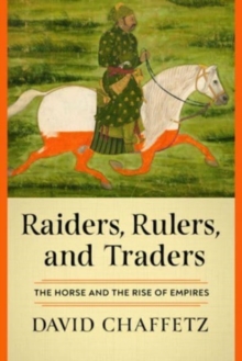 Raiders, Rulers, and Traders