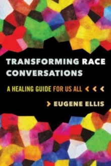 Image for Transforming Race Conversations