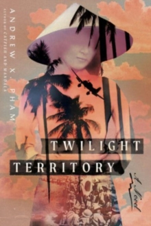 Twilight Territory: A Novel