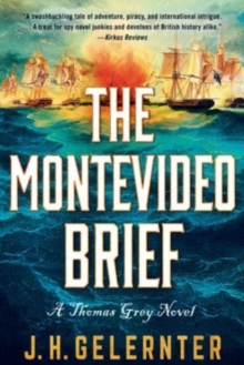 The Montevideo Brief: A Thomas Grey Novel