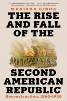 Rise and Fall of the Second American Republic
