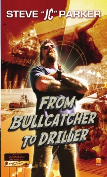 Image for From Bullcatcher to Driller