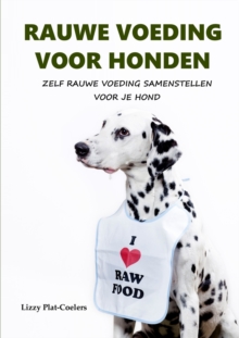 Image for Rauwe Voeding Voor Honden