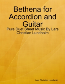 Image for Bethena for Accordion and Guitar - Pure Duet Sheet Music By Lars Christian Lundholm