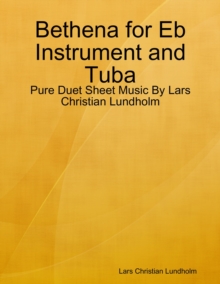 Image for Bethena for Eb Instrument and Tuba - Pure Duet Sheet Music By Lars Christian Lundholm