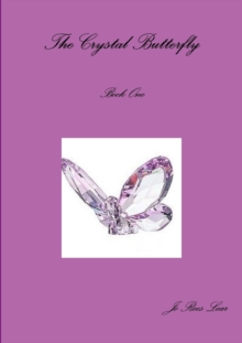 Image for The Crystal Butterfly Book One