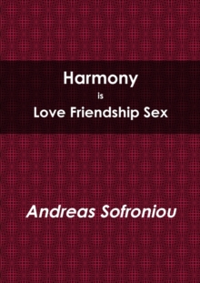 Image for Harmony is Love Friendship Sex