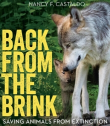 Image for Back from the brink: saving animals from extinction