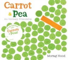 Image for Carrot and Pea Board Book : An Unlikely Friendship