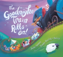 Image for The Goodnight Train Rolls On! Board Book