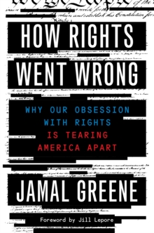 How Rights Went Wrong