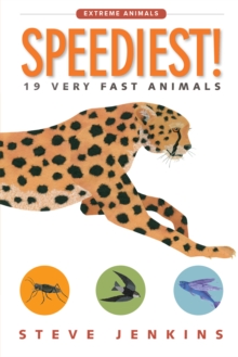 Image for Speediest!: 19 very fast animals