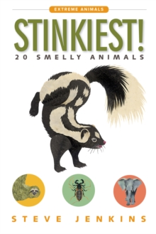 Image for Stinkiest!: 20 smelly animals