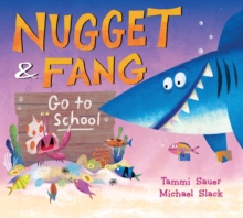 Image for Nugget and Fang Go to School